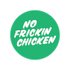 No Frickin Chicken